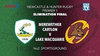 2019 NHRU Semi Finals  Elimination Final  Merewether Carlton v Lake Macquarie [upl. by Eceeryt]