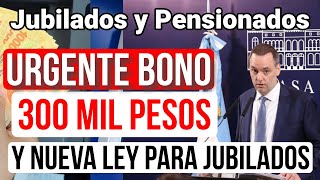 🛑NUEVO BONO CONFIRMADO 💥300 MIL PESOS PARA LA JUBILADOS Y PNC MILEIINFLACIONAUMENTO [upl. by Nannie]