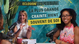 La plus grande crainte vient souvent de soi ✨ ECLOSION CLAUDIA GILLET [upl. by Natan]