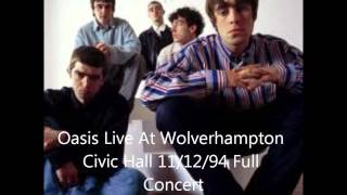 Oasis Live At Wolverhampton Civic Hall 1994 Full Concert [upl. by Yrian]