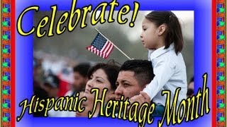 Hispanic Heritage Month Hispanics Past and Present [upl. by Meehahs]