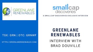 Greenlane Renewables TSX GRN Interview with CEO Brad Douville [upl. by Hogg467]