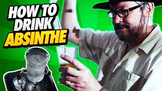 How To Drink Absinthe [upl. by Adnarahs]