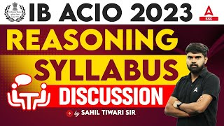 IB ACIO Syllabus 2023  IB ACIO Reasoning Syllabus Discussion  By Sahil Tiwari [upl. by Manas683]