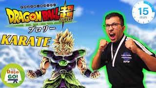 15 Minute Karate Lesson For Kids  Dragon Ball Super Broly  Dojo Go [upl. by Yebot]