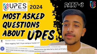 Most Asked Questions About UPES  Part  3  UPES Dehradun [upl. by Ignacia]