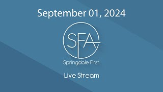 Springdale First Live Stream  2024 09 01 [upl. by Dicks]