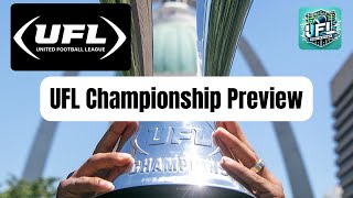 UFL Championship Preview Championship Showdown Record Ratings MVP Martinez amp More EP33 [upl. by Brothers434]