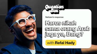 TERNYATA REFAL HADY SELAMA INI LAGI DIJODOHIN  QuestionBox with Refal Hady [upl. by Asilej]