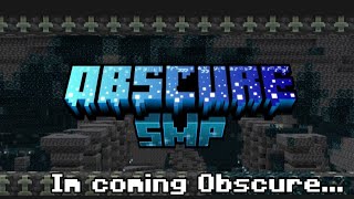 Im Coming Obscure Smp Application V3 Accepted [upl. by Surtemed34]