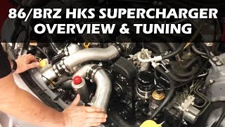 BRZ86 HKS Supercharger Kit and Tuning Overview [upl. by Nnylyam]