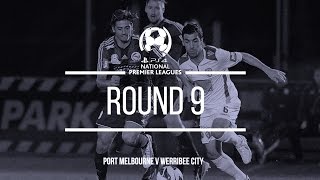 NPL RD 9 Port Melbourne vs Werribee City [upl. by Ahseeyt]