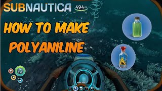 how to get POLYANILINE in Subnatica 2022 [upl. by Haimirej540]