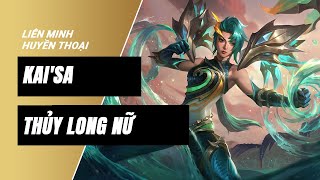 KaiSa Thủy Long Nữ Lagoon Dragon KaiSa  Liên Minh Huyền Thoại 1121 [upl. by Luhem147]