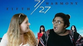 727  FIFTH HARMONY ALBUM REACTION [upl. by Skurnik]