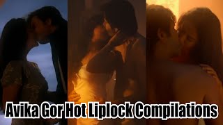 Avika Gor Hottest Compilations  Bold Intimation  Liplock  Actress Hot Edits [upl. by Nesaj]