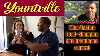 EPISODE 2 Yountville  The Gem of California Wine Country [upl. by Eynenihc]