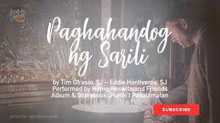 PAGHAHANDOG NG SARILI  Himig Heswita and Friends Lyric Video [upl. by Estas161]