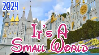 Disneylands Its a Small World Full Ride 2024 [upl. by Gavrila]