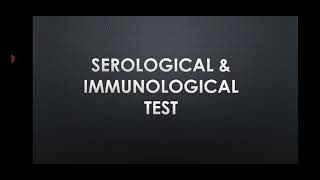 serological amp immunological test [upl. by Coulter80]