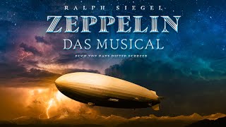 Zeppelin Musical Füssen Trailer 2023 [upl. by Eiahpets]