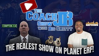 THE COACH JB SHOW WITH BIG SMITTY  FREE GAME FRIDAY JULY 12TH 2024 [upl. by Lukasz]