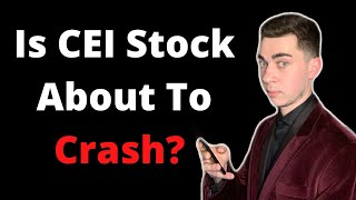 Is CEI Stock About To Crash [upl. by Nabe]