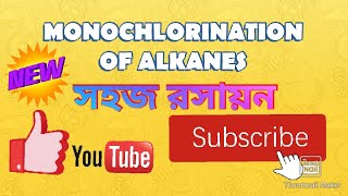 MONOCHLORINATION OF ALKANES  HALOALKANES AND HALOARENES CHEMISTRY PART 16 [upl. by Elicia]