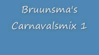 Bruunsmas Carnavalsmix 2010 Deel 1 [upl. by Aissat671]