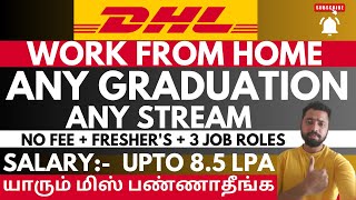 Work From Home Jobs In Tamil DHL High Paying Jobs Jobs In Chennai Jobs For Freshers 2023 Tamil [upl. by Ynahpit]