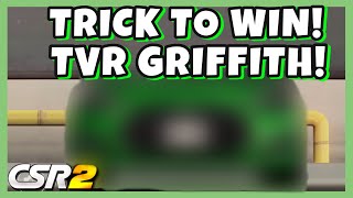 TRICK TO WIN TVR GRIFFITH IF I GET IT I OPEN A GOLD CRATE  CSR RACING 2 [upl. by Nylaehs109]