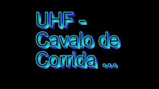 UHFCavalo de Corrida [upl. by Chenay]