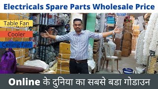 Electricals Spare Parts Wholesale Market [upl. by Ettevi61]