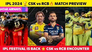 IPL 2024🔥 CSK vs RCB Match Preview💥 New Captain Ruturaj vs Faf Duplessis😍 IPL Opening Match chepauk [upl. by Pavel]