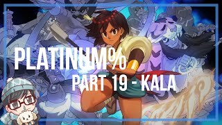 Indivisible PS4 Playthrough Platinum  Part 19  Kala Finale [upl. by Body]