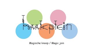 Magische knoopmagic join [upl. by Pantin]