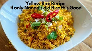 Yellow Rice Recipe  If Only Nandos Did Rice This Good [upl. by Nnhoj140]