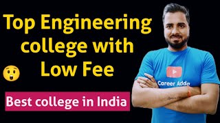 Top Engineering college with low Fee  Best Engineering college in India [upl. by Lertnom20]