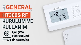 GENERAL HT300S RF  Haftalık Programlı Kablosuz Oda Termostatı [upl. by Suisyola]