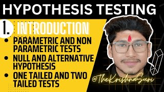 Lecture 1 Hypothesis Testing  Parametric Nonparametric Tests  Null amp Alternative Hypothesis tks [upl. by Anidam]