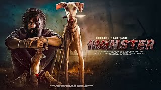 Monster New Released Full Hindi Dubbed Movie  Rocking Star Yash New South Action Movies 2024  new [upl. by Spada415]