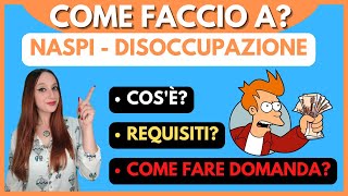 NASPI  Come fare domanda di disoccupazione [upl. by Ayerdna621]