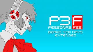 Brand New Days  Persona 3 FES OST Extended [upl. by Hartmunn]