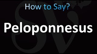 How to Pronounce Peloponnesus correctly [upl. by Tigirb]