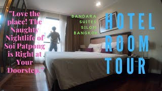 BANDARA SUITES SILOM BANGKOK  HOTEL ROOM TOUR  BANDARA SUITES NEAR SOI PATPONG [upl. by Siramad]