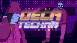 Senidah Cazzafura  Deca Techna Lyric Video [upl. by Rebeka]