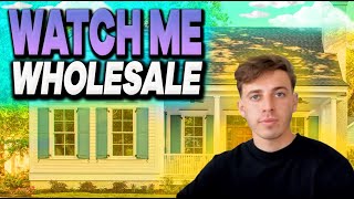 Watch Me Wholesale Real Estate Step By Step How To Motivated Seller Cold Calls [upl. by Suchta]