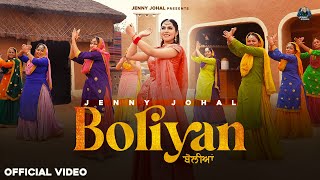 Boliyan Official Video  Jenny Johal  Shaan amp Verinder  New Punjabi Songs 2024 [upl. by Cul639]