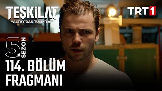 Teşkilat 114 Bölüm Fragmanı trt1 [upl. by Mraz]