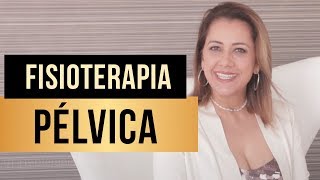 Fisioterapia Pélvica  Dra Gabriela Sivini  Saúde da Mulher [upl. by Rosabel]